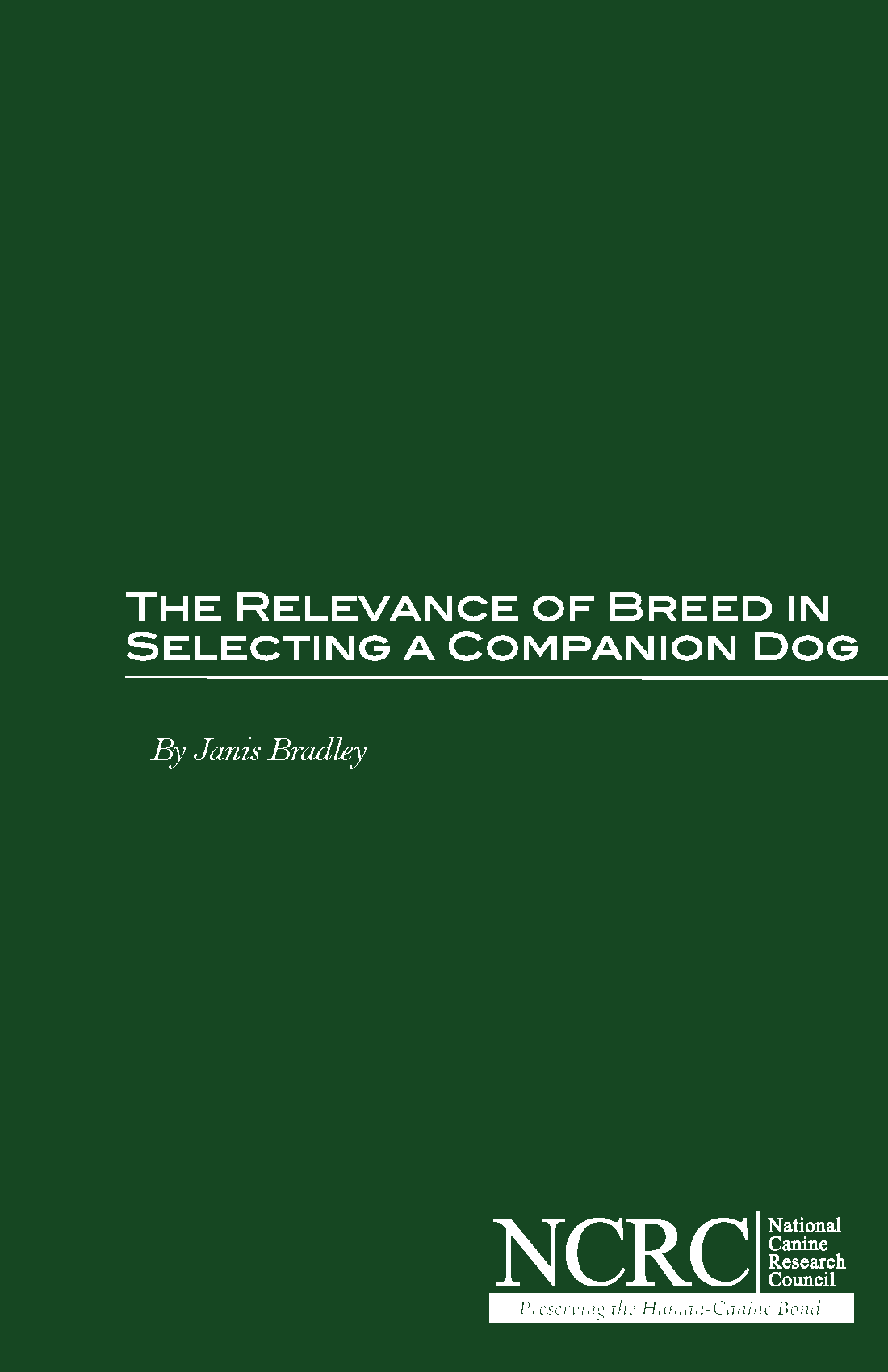 The Relevance of Breed in Selecting a Companion Dog